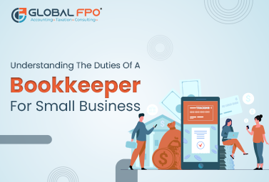 Understanding the Duties of a Bookkeeper for Small Business